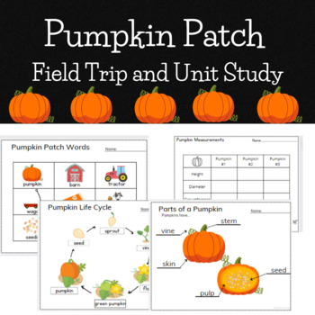 Preview of Pumpkin Patch Field Trip and Unit Study