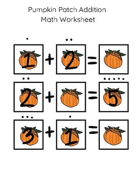 Preview of Pumpkin Patch Math Addition worksheets