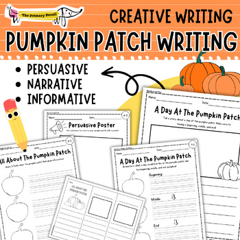 Preview of Pumpkin Patch October Writing Prompts | Persuasive, Narrative, & Informative