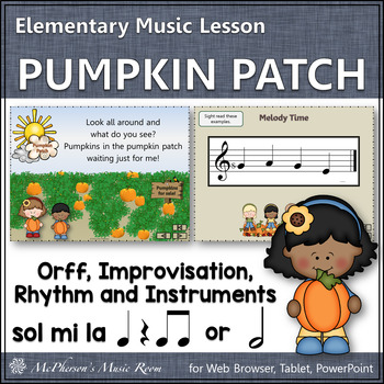 Preview of Fall Music Lesson Pumpkin Patch: Orff, Melody, Rhythm, Form & Improvisation