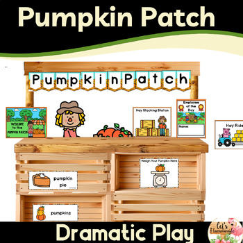 Preview of Pumpkin Patch Thanksgiving Fall Dramatic Play Center Printables Fall Activities