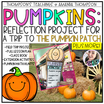 Preview of Pumpkin Patch Trip Reflection plus all things Pumpkins