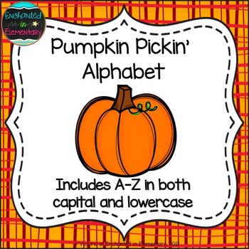 Pumpkin Pickin' Alphabet! Letter and Sound Recognition Game | TPT