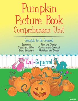 Preview of Pumpkin Picture Book Comprehension Unit - EXPANDED