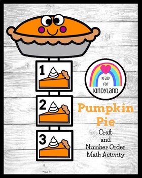 Preview of Pumpkin Pie Craft: Counting Activity | Math Center | Halloween | Thanksgiving