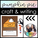 Pumpkin Pie Craft and Writing | Primary Monthly Craft | Th