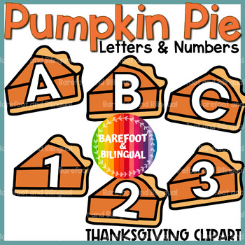 Preview of Pumpkin Pie Letters & Numbers Clipart | Thanksgiving Clip Art