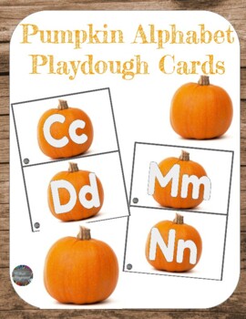 Pumpkin Playdough Mats // Alphabet Cards // PreK, Kindergarten, 1st