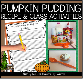 Preview of Pumpkin Pudding Recipe for Individual Students Plus Math and Writing Activities