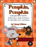 Pumpkin, Pumpkin Integrated Math, Literacy, and Science Ac