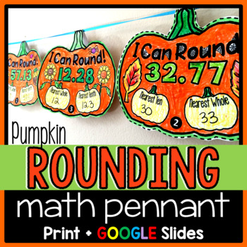 Preview of Pumpkin Rounding Decimals Math Pennant Activity - print and digital