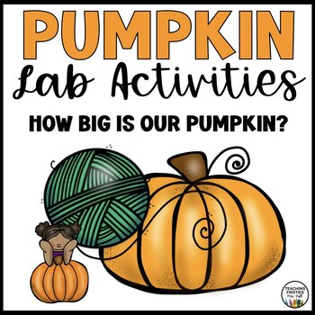 Preview of Pumpkin STEM Activities - Pumpkin Lab