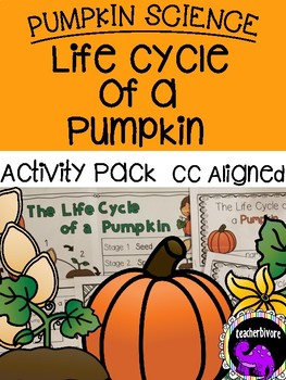 Preview of Pumpkin Science: The Life Cycle of a Pumpkin {Kindergarten/First Grade}