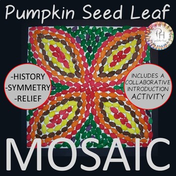 Preview of Pumpkin Seed Leaf Mosaic | Autumn / Fall Symmetrical Relief Art Lesson