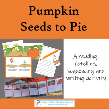 Preview of Pumpkin Seed to Pie Sequence Activity Pack
