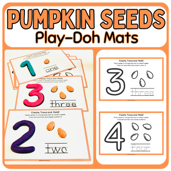 Preview of Pumpkin Seeds Numbers Counting 1-10 Create Trace and Mold with Play-Doh Mats