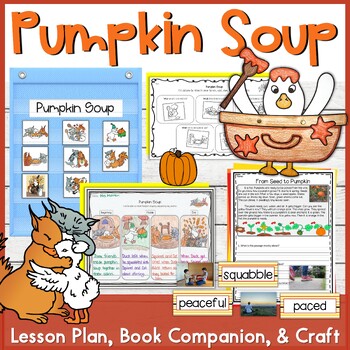 Preview of Pumpkin Soup Lesson Plan, Book Companion, and Craft