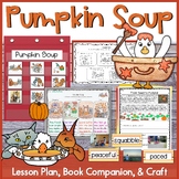 Pumpkin Soup Lesson Plan and Book Companion