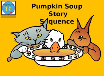 Preview of Pumpkin Soup Story Sequence