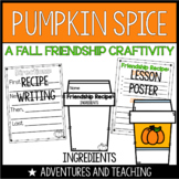 Pumpkin Spice Friendship Recipe Craftivity