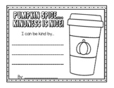 Pumpkin Spice Kindness is Nice Writing