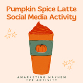 Pumpkin Spice Social Media Marketing Activity