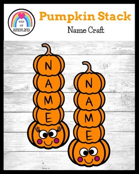 Preview of Pumpkin Stack Craft | Name Craft:  Halloween, Farm, Thanksgiving, Fall Activity