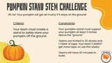 Pumpkin Stand STEM Challenge