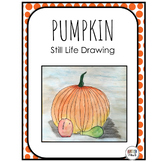 Pumpkin Still Life Drawing - Simple Drawing Steps for a Fa