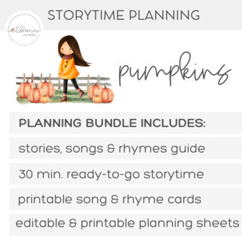 Preview of Pumpkin Storytime Planning | Bundle