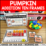 Pumpkin Ten Frame Addition Morning Work Task Box Center