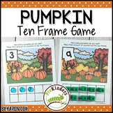 Pumpkin Ten Frame Game | Pre-K + K Math