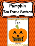 Pumpkin Ten Frame Posters {free}