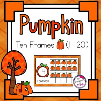 Preview of Pumpkin Counting Ten Frames for Halloween ( Numbers 1 - 20 ) Complete & Blank