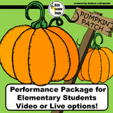 Pumpkin Themed Musical Performance Script for Primary Elem