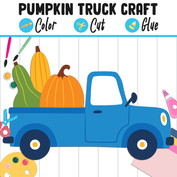 Preview of Pumpkin Truck Craft for Kids: Color, Cut, and Glue, a Fun Activity for PreK-2nd