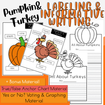 Preview of Pumpkin & Turkey Labeling, organizers, & Informative Writing Pages