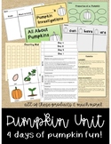 Pumpkin Unit - 4 days of Lessons and Activities!