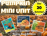 Pumpkin Unit | Pumpkin Read Aloud Printables | Pumpkin Experiment