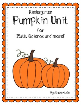 Preview of Pumpkin Unit for Math Science and More!
