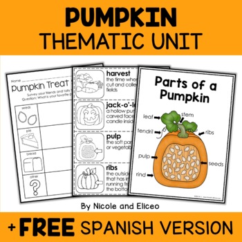 Preview of Pumpkin Activities Thematic Unit + FREE Spanish