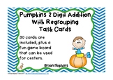 Pumpkins 2 Digit Addition Regrouping Task Cards