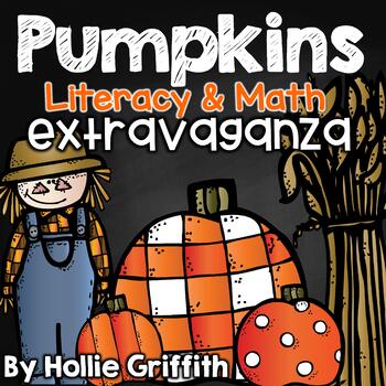 Preview of Pumpkins: A Literacy & Math Extravaganza
