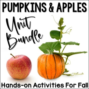 Preview of Pumpkins & Apples Fall Science Unit Bundle