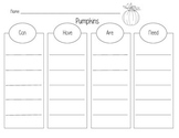 Pumpkins "Can, Have, Are, Need" Graphic Organizer