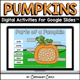 Pumpkins Digital Activities for Google Slides™
