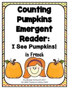 Preview of I See Pumpkins! Emergent Reader in French