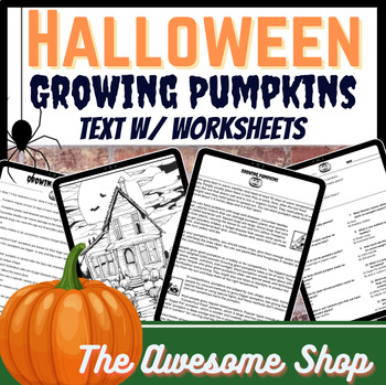 Preview of Pumpkins Informational Text for High School Horticulture & Agriculture