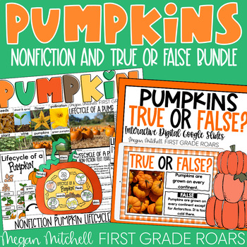 Preview of Pumpkins Lifecycle Nonfiction Unit and True or False Google Slides Activity