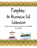 Pumpkins: Math, Science, and Language Arts Activities